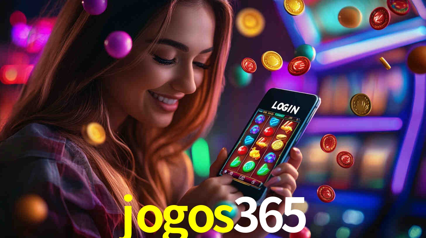 jogos365: Jogos de Caça-Níqueis-Altas Recompensas, Roleta-Velocidade, Blackjack-Desafios Máximos